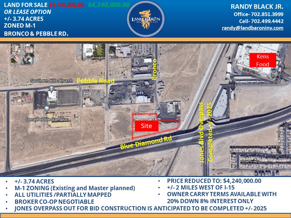 PRICE REDUCED TO $4,240,000.00  Land for SALE OR LEASE located at Bronco and Pebble Rd